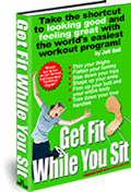 Get Fit While You Sit